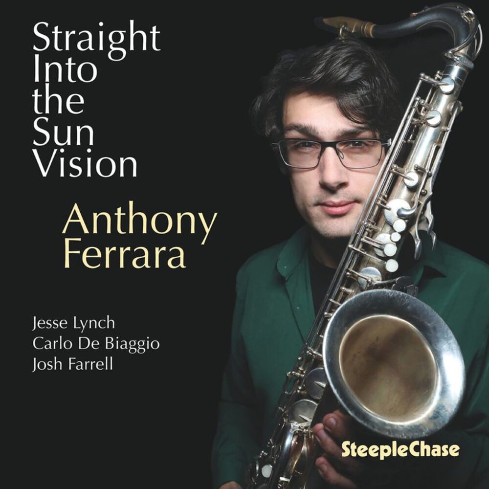 Anthony Ferrara - Straight into the Sun Vision  CD